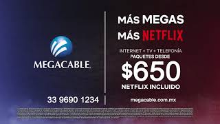 Con Megacable tienes más megas más Netflix [upl. by Eecyaj]