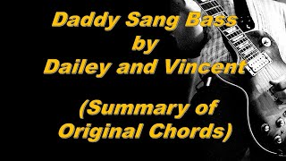 Daddy Sang Bass  Dailey and Vincent Original Chords [upl. by Demetra]