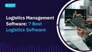 Logistics Management Software 7 Best Logistics Software [upl. by Friedly486]