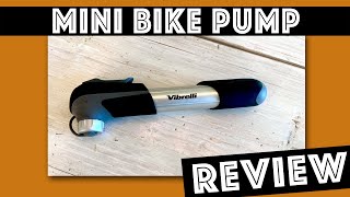 Vibrelli Mini Bike Pump Review [upl. by Nikal]