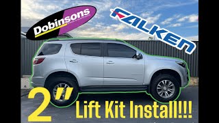 Holden trailblazer 4x4 dobinsons 2” lift kit install and new 32” falken wildpeak AT tyres [upl. by Liddy]