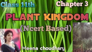 Plant KingdomPart1Chapter 3Ncert Class 11th youtubevideos trending viralvideo [upl. by Row]