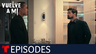 Vuelve a Mí  Episode 14  Telemundo English [upl. by Shae729]