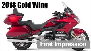 2018 Honda Gold Wing First Impressions [upl. by Navaj]