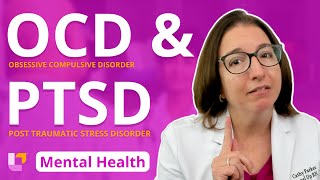 OCD amp PTSD  Psychiatric Mental Health Disorders  LevelUpRN [upl. by Clava879]