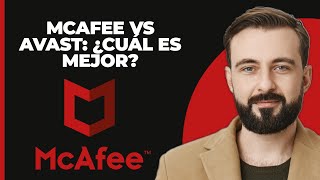 Mcafee vs Avast  ¿Cuál es mejor 2024 [upl. by Agan]