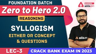 Syllogism Important Notes amp Basic Questions L3  Reasoning  Banking Foundation Classes Class4 [upl. by Zanlog]