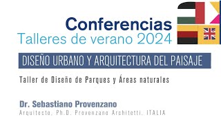 El proyecto como reescritura proyectos para el paisaje urbano Dr Sebastiano Provenzano [upl. by Biddle]