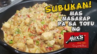 Subukan mas Masarap pa sa Sizzling Tofu ng Maxs [upl. by Byron]