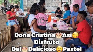 ADisfrutar ElRico Pastel🎂Seha Dicho enel Cumpleaños de Doña Cristina🎊Así La Consintieron enSu día😱☺️ [upl. by Luana]