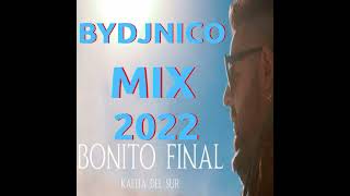 MIX KALITA DEL SUR BYDJNICO 2022 [upl. by Walling984]