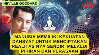 RAHASIA MANIFESTASI TERKUAT CARA PRAKTIS TEKNIK NEVILLE GODDARD UNTUK MEMGUBAH HIDUP ANDA [upl. by Fortunato]