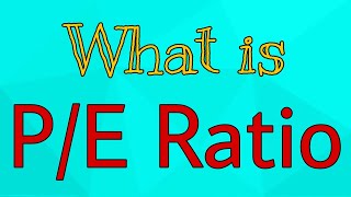 What is PE Ratio Explained [upl. by Landing259]