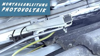 Photovoltaik Montageanleitung Dachhaken Unterkonstruktion und Module [upl. by Darsie590]