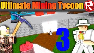 ROBLOX Ultimate Mining Tycoon  Lets Play Ep 3  TO THE HEAVENS [upl. by Lyrehs74]