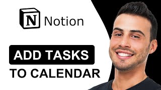 How To Add Tasks to Notion Calendar  Quick Tutorial 2024 [upl. by Halstead503]