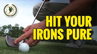 PGA TIPS  HOW TO HIT YOUR IRONS PURE  STRIKE SOLID CONTACT [upl. by Sheffield]