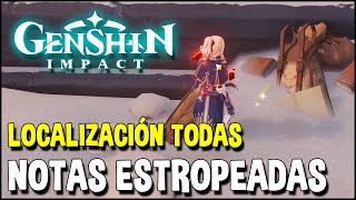 Localización de TODAS las NOTAS ESTROPEADAS Espinadragón  Genshin Impact [upl. by Bonney]