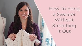 How To Hang A Sweater Without Stretching It Out [upl. by Anastatius61]