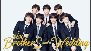 Six Brothers and a Wedding BTS Parody [upl. by Jollanta968]