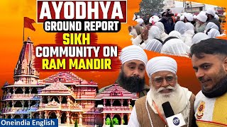 Ram Mandir Inauguration Sikh community in Ayodhya speaks Ram Temple  Ground report  Oneindia News [upl. by Tolley]