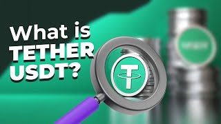 What is USDT A Comprehensive Guide to Understanding and Using Tether USDT  Crypto Explained 2024 [upl. by Ithnan]