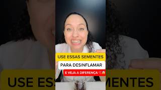 ✅ Priorize esses SEMENTES para Desinchar e Desinflamar a barriga [upl. by Suirauqed]