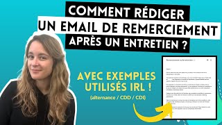 Comment rédiger un email de remerciement après un entretien   Conseils et exemples utilisés IRL [upl. by Janeen]