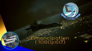 Ace Combat 7  Emancipation 1080p60 [upl. by Katherine]