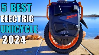 Top 5 Best Electric Unicycles 2024  Best Electric Unicycles [upl. by Bornie]