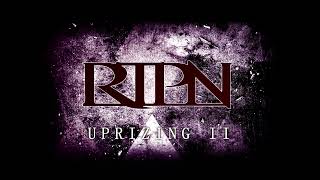 RTPN  Uprizing II High Quality [upl. by Haela]