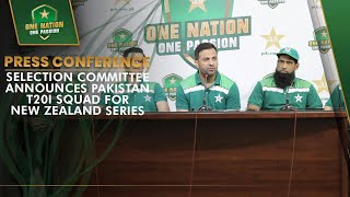 Press Conference  Selection Committee Announces Pakistan T20I Squad for New Zealand Series  MA2A [upl. by Wahs469]