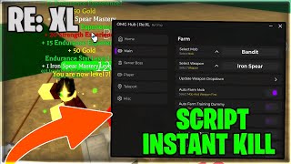 RELEASE Roblox RE XL Script Auto Farm Instant Kill And Infinite Gold Pastebin 2024 [upl. by Aener369]