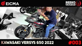 KAWASAKI VERSYS 650 2022  Versys 1000 Style   EICMA 2021 🔴 REEKO Unchained MOTOR NEWS [upl. by Karlee907]