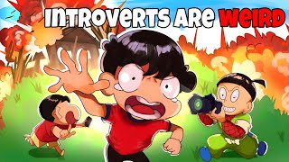 Introverts Are Weird  Introverts In India Storytime [upl. by Dibri]