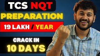 How To Clear TCS NQT In Just 10 Days  Get 19 Lakh Per Month [upl. by Kara-Lynn172]