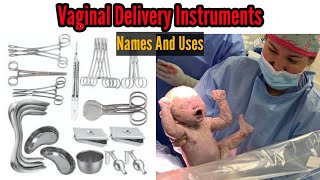 Normal Delivery InstrumentsVaginal Delivery Instruments Names and Uses  vaginaldelivery [upl. by Lockhart]