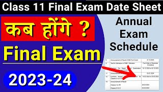 class 11 date sheet 2024  class 11 final exam date sheet 202324 कब होंगे class 11th ke final exam [upl. by Kleiman]