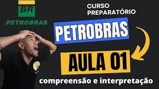 CURSO PETROBRAS 2024 AULA 01  COMPREENSÃO E INTERPRETAÇÃO DE TEXTOS [upl. by Honig243]