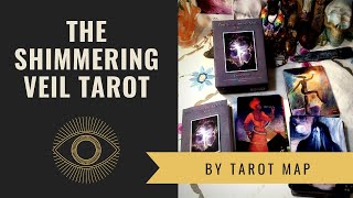 The Shimmering Veil Tarot theshimmeringveiltarot tarotmap cillaconway [upl. by Enneyehc]