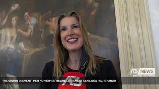 TRE GIORNI DI EVENTI PER NON DIMENTICARE LE FIERE DI SAN LUCA  14102020 [upl. by Marcie]