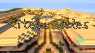 Intro Cité des Sables Épisode1 [upl. by Johnath]