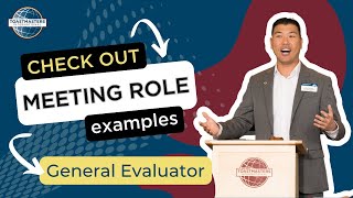 Toastmasters Role  General Evaluator [upl. by Blalock]