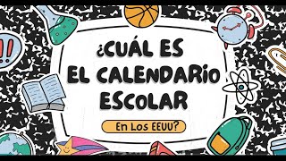 ¿Cuál es el calendario escolar en los Estados Unidos [upl. by Maximilian]