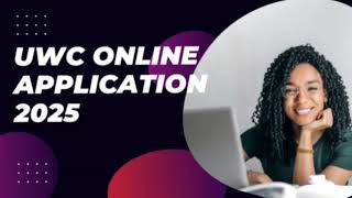 UWC Online Application 2025  Apply Now [upl. by Hanahsuar]