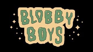 Blobby Boys in quotMaxs Songquot [upl. by Eatnhoj688]