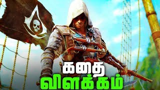 Assassins Creed 4 BLACK FLAG Full Story Explained in Tamil தமிழ் [upl. by Esli]