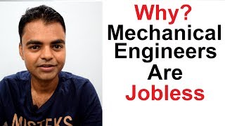 Why Mechanical Engineers are Jobless or Unemployed in India in Hindi [upl. by Bensky883]