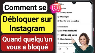 Comment se débloquer sur Instagram 2023  Comment envoyer un message sur Instagram qui vous a bloqué [upl. by Suoivart]