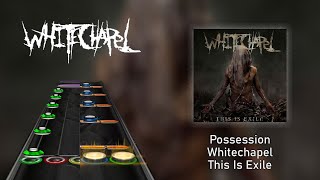 Whitechapel  Possession  Clone Hero Chart Preview [upl. by Nelleoj820]